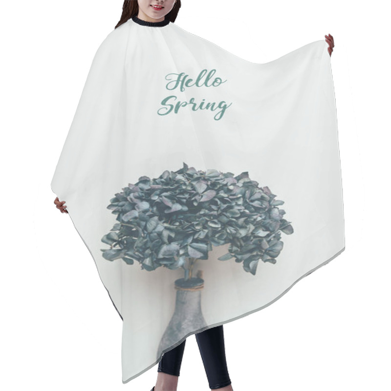 Personality  Blossoming Decorative Flowers In Bottle And Inscription Hello Spring On Grey Hair Cutting Cape