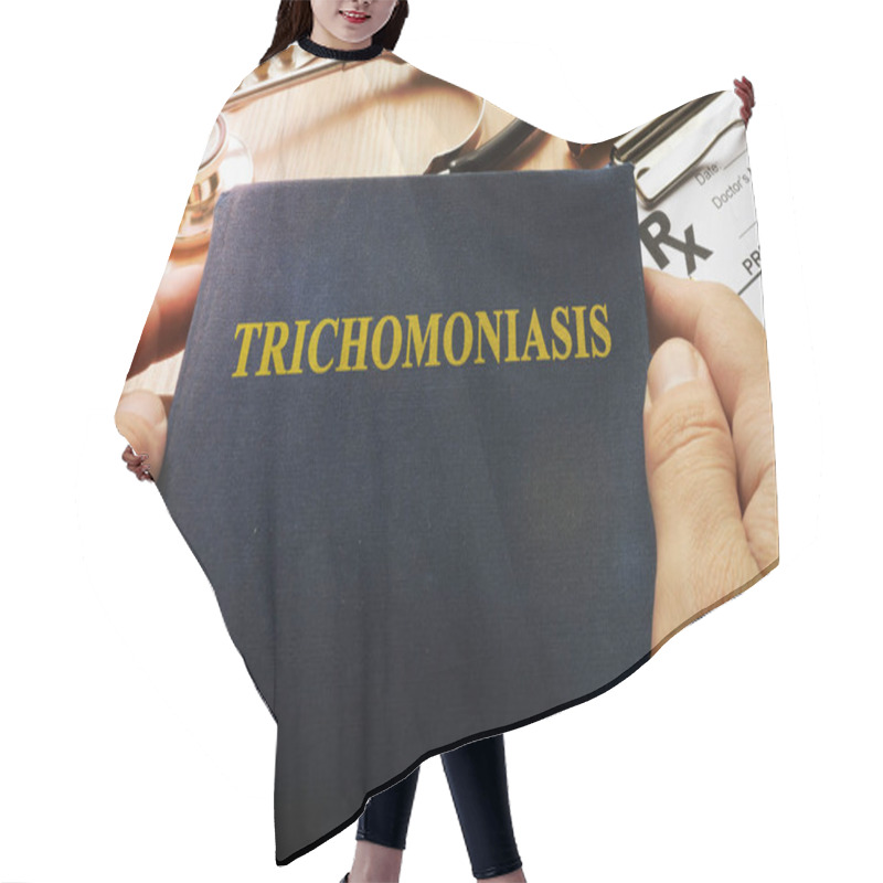 Personality  Book With Title Trichomoniasis In A Hospital. Hair Cutting Cape