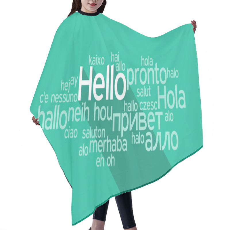 Personality  Hello Speech Cloud In Languages Of The World Hair Cutting Cape