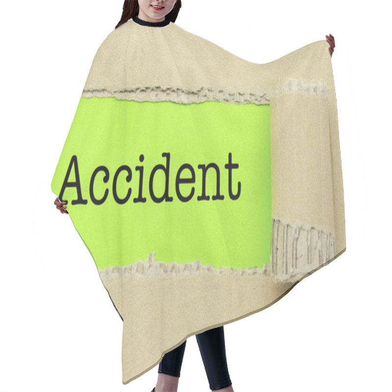 Personality  Torn Paper With Word Accident Hair Cutting Cape