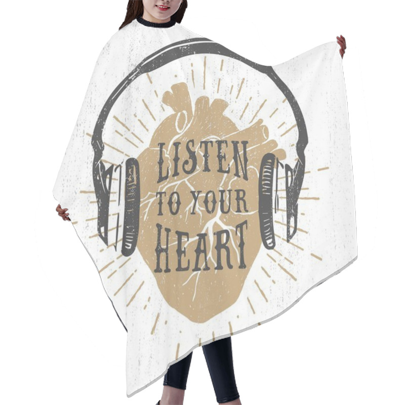 Personality  Romantic Poster With Human Heart, Headphones, And Lettering. Hair Cutting Cape