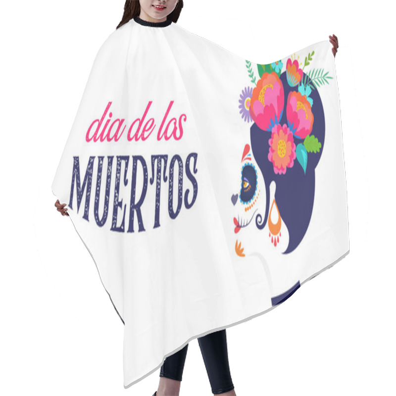 Personality  Dia De Los Muertos, Day Of The Dead, Mexican Holiday, Festival. Poster, Banner And Card With Make Up Of Sugar Skull, Woman With Flower Crown. Halloween Concept Design Hair Cutting Cape