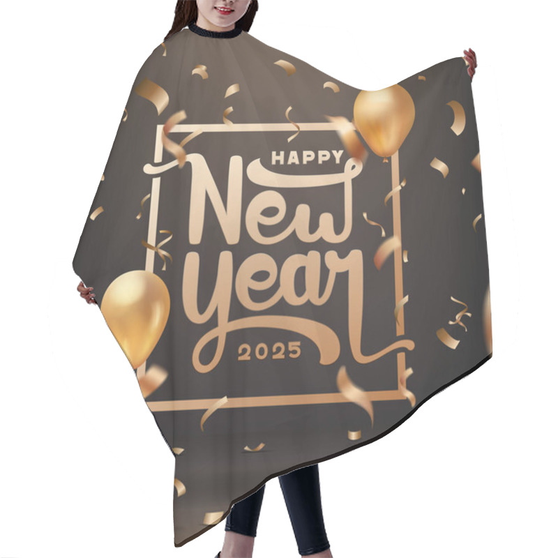 Personality  Happy New Year 2025 Unique And Creative Text Calligraphy Design With Golden Balloons And Confetti On Black Background  Hair Cutting Cape