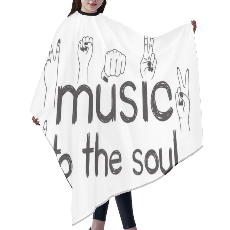 Personality  Music To The Soul Message With Hand Made Font Hair Cutting Cape