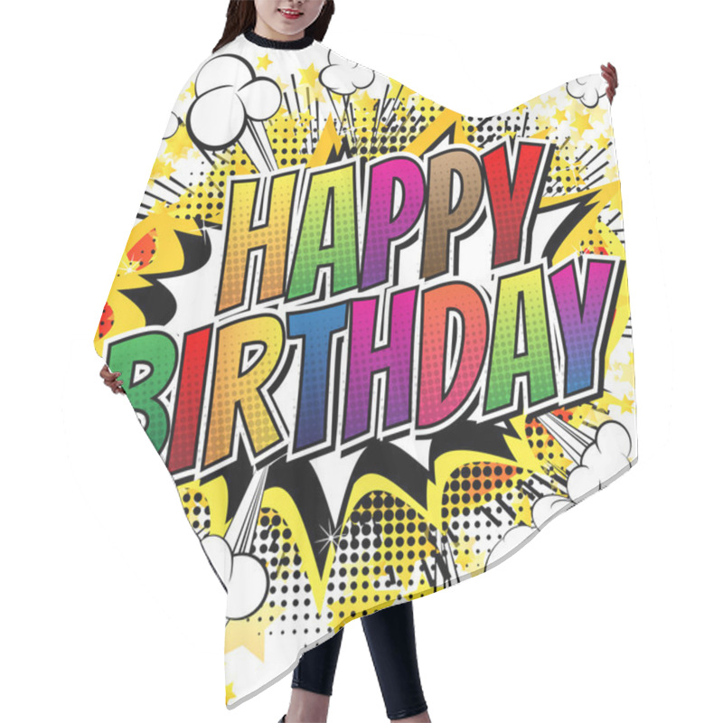 Personality  Happy Birthday - Comic Book Style Card. Hair Cutting Cape