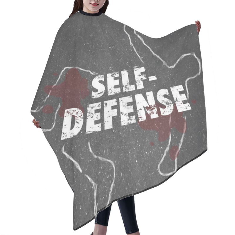 Personality  Self Defense Words Chalk Outline Body Defending Yourself Attack Hair Cutting Cape