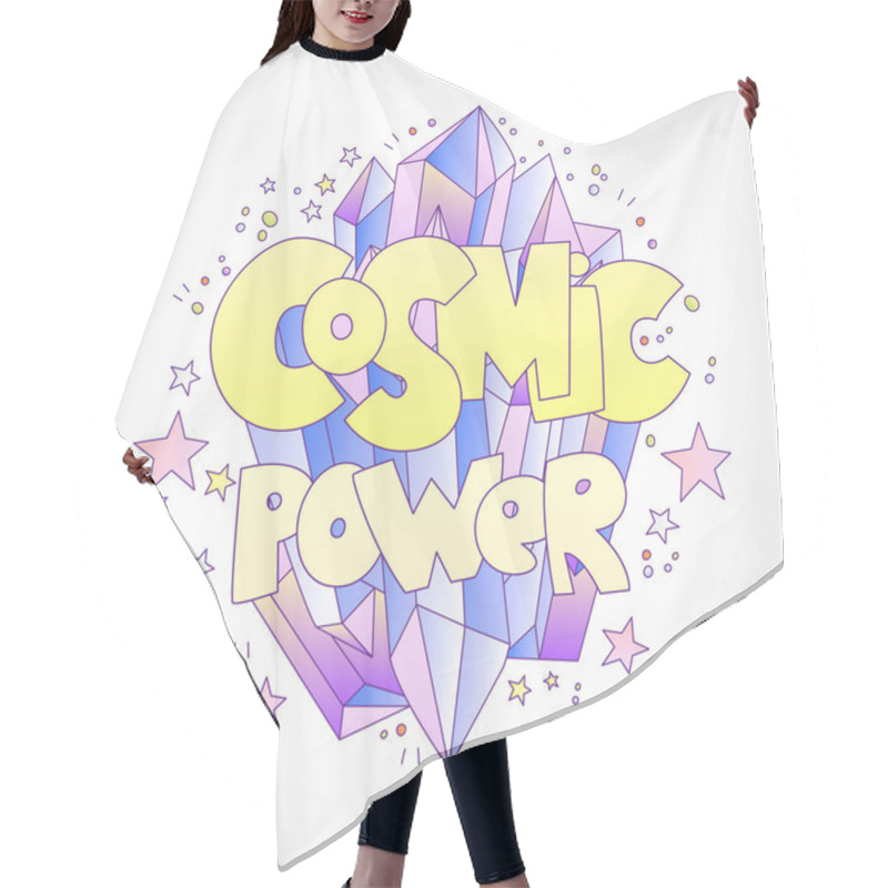 Personality  Cosmic Power Vector Cartoon Concept With Bright Cartoon Crystal And Words About Cosmic, Space Power, With Stars And Dots On Decoration. Cute Cartoon Pink And Blue Quartz Crystal Isolated On Grey Hair Cutting Cape