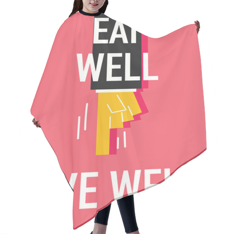 Personality  Word EAT WELL LIVE WELL Hair Cutting Cape