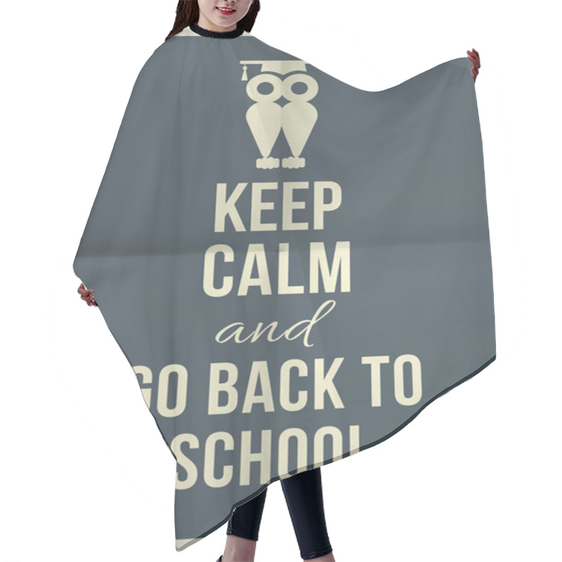 Personality  Keep Calm And Go Back To School Hair Cutting Cape