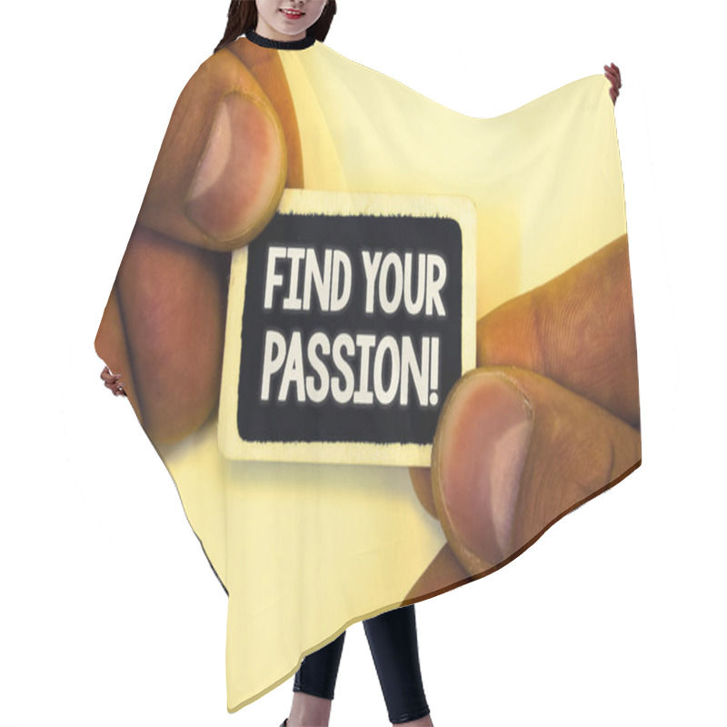 Personality  Word Writing Text Find Your Passion Motivational Call. Business Concept For Encourage People Find Their Dream Two Hands Hold Small Black Card Focused White Massage Hoary Background Hair Cutting Cape