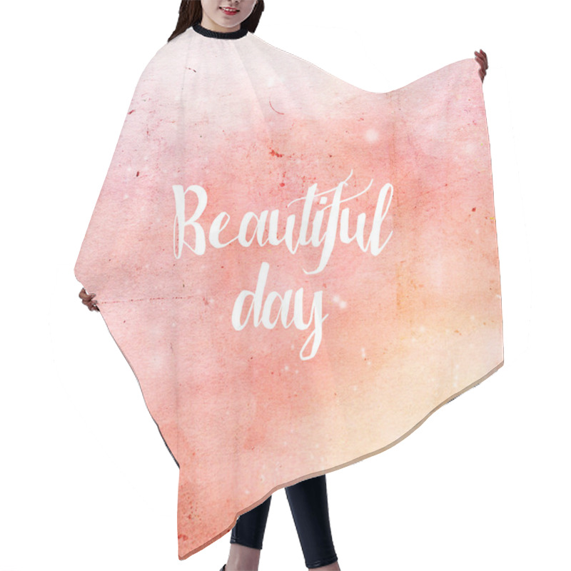 Personality  Beautiful Day Typography Poster Hair Cutting Cape