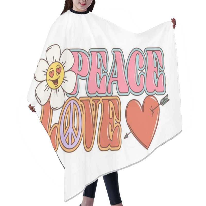 Personality  Cartoon Retro Groovy Peace And Love Quote. 60s Or 70s Hippie Style Vector Typography, Phrase, Print Or Slogan With Red And Pink Bold Letters, Daisy Flower And Pierced Heart, Embodying Love And Harmony Hair Cutting Cape