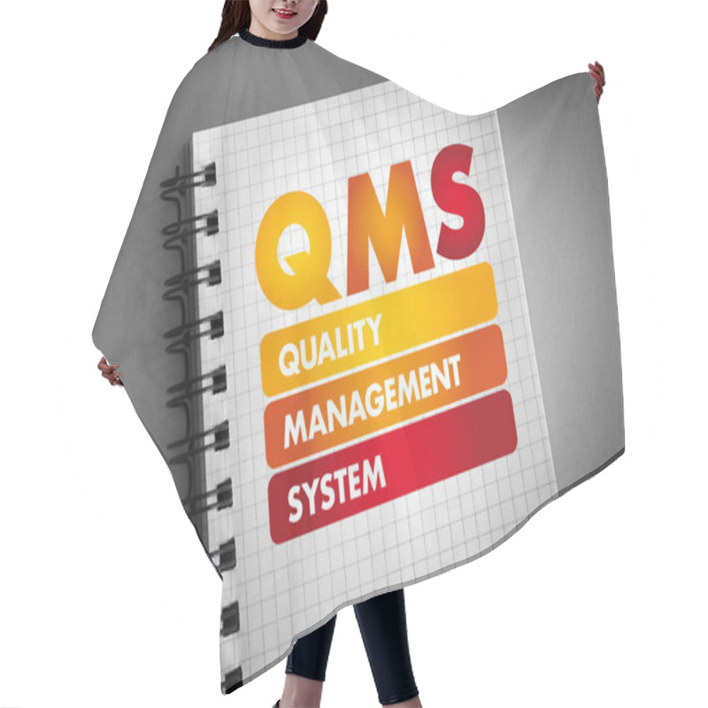 Personality  QMS - Quality Management System Acronym On Notepad, Business Concept Background Hair Cutting Cape