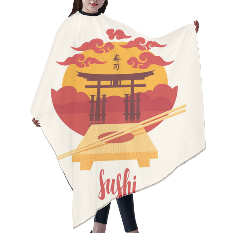 Personality  Vector Banner, Menu Or Label With The Inscription Sushi, Wooden Tray, Chopsticks And Mountain Landscape With Torii Gate And Rising Sun. Hieroglyph Sushi. Traditional Japanese And Chinese Cuisine Hair Cutting Cape