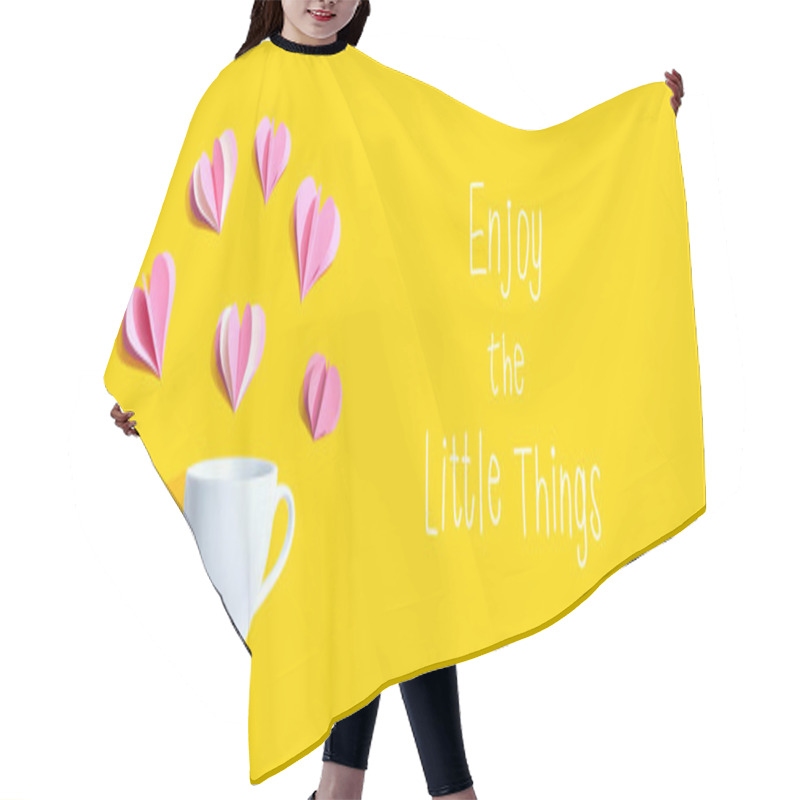 Personality  Enjoy The Little Things Message With A Coffee Cup And Paper Hearts Hair Cutting Cape