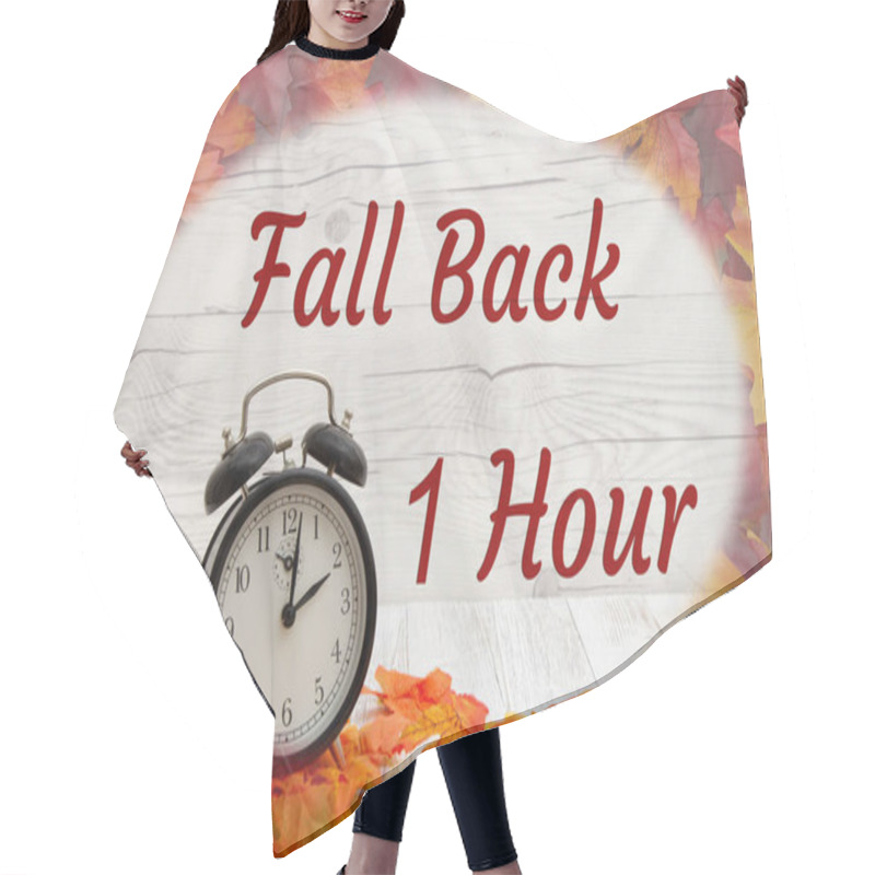 Personality  Daylight Savings Fall Back Message With Alarm Clock On Weathered Wood With Fall Leaves Hair Cutting Cape