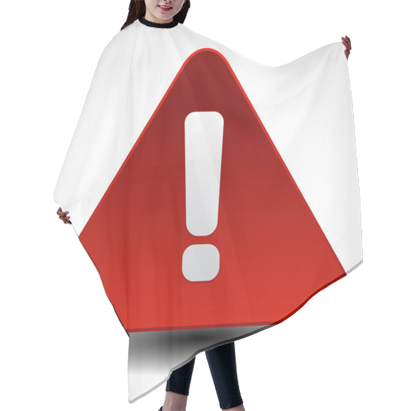 Personality  Warning, Attention, Caution Sign. Hair Cutting Cape