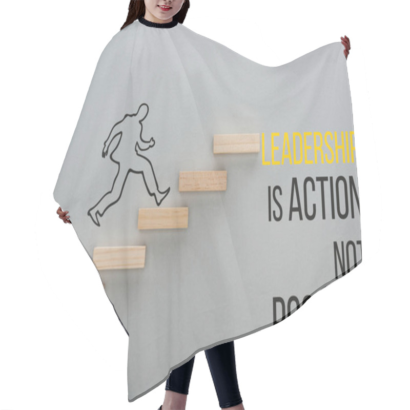 Personality  Top View Of Drawn Man Running On Wooden Blocks Symbolizing Career Ladder Near Leadership Is Action Not Position Inscription On Grey Background, Business Concept Hair Cutting Cape