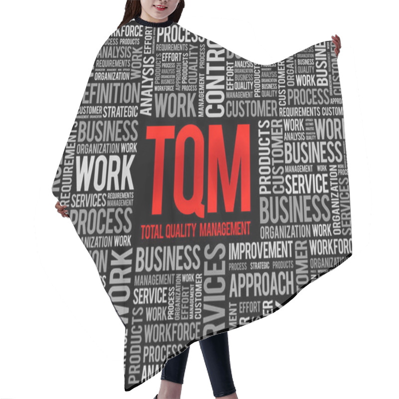 Personality  TQM - Total Quality Management Word Cloud, Business Concept Background Hair Cutting Cape