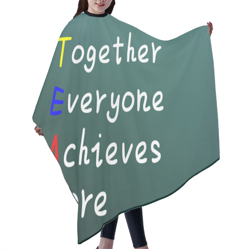 Personality  Team Acronym For Together Everyone Achieves More Hair Cutting Cape