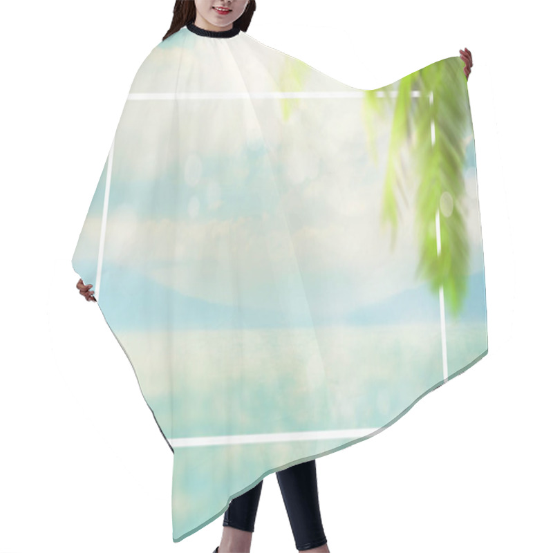 Personality  Blurred Summer Natural Marine Tropical Blue Background With Palm Leaves And Sunbeams Of Light. White Border Frame. Sea And Sky With White Clouds Hair Cutting Cape