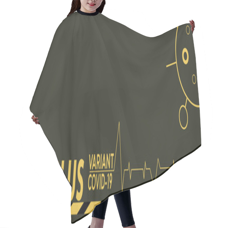 Personality  Coronavirus Delta Plus Variant Background. Black Background. Hair Cutting Cape