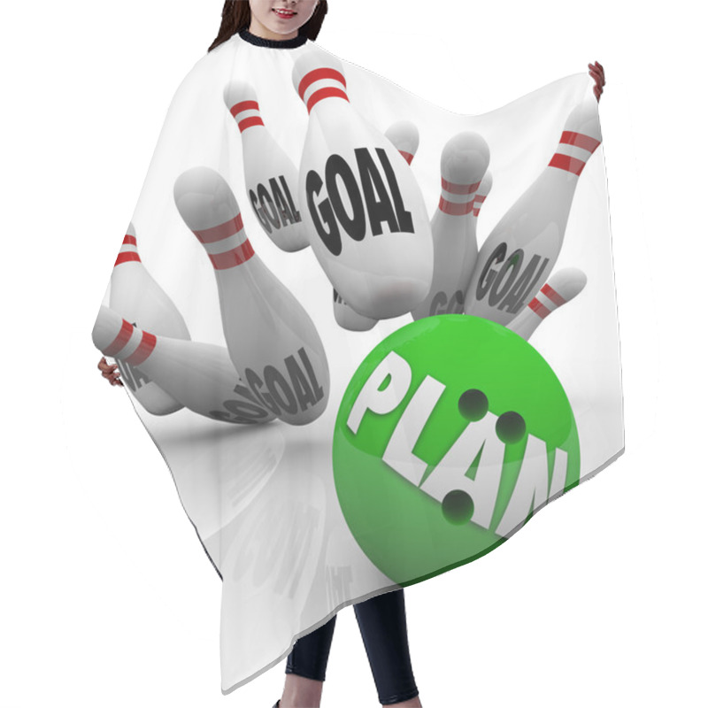 Personality  Plan Bowling Ball Hits Goal Pins Goals Accomplished Hair Cutting Cape