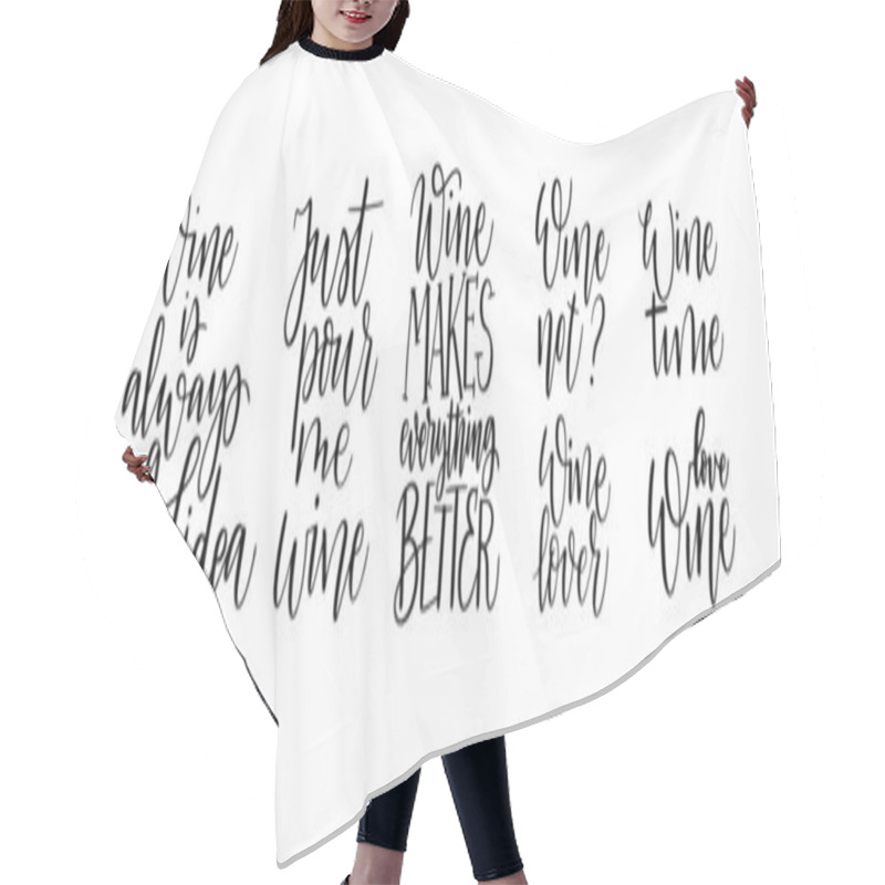 Personality  Vector Wine Quotes Set. Fun Bar Lovers Hair Cutting Cape