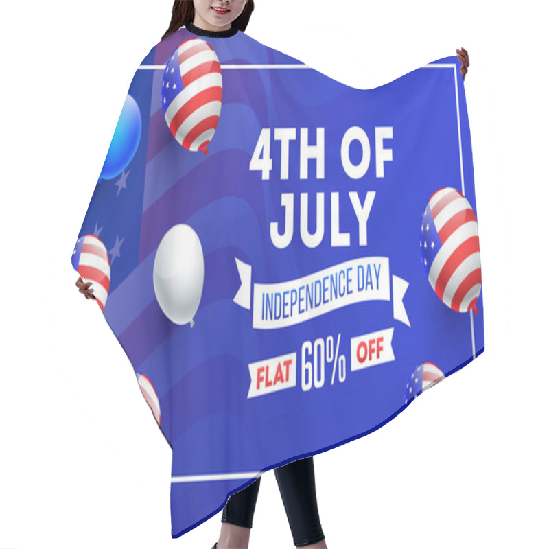 Personality  4th Of July Independence Day Sale Advertising Poster Or Banner D Hair Cutting Cape