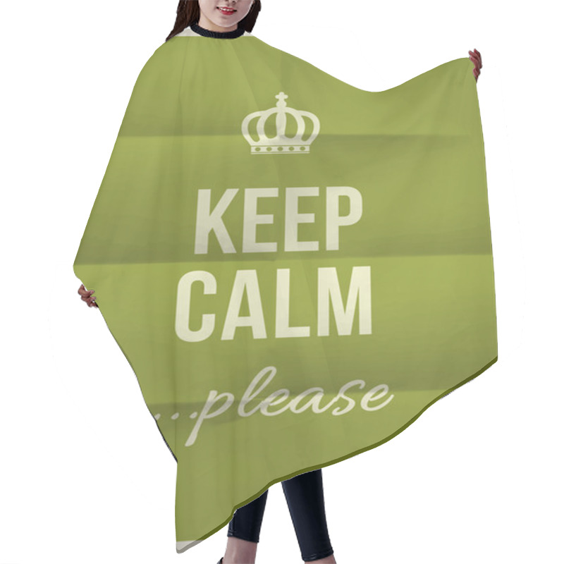 Personality  Keep Calm Please Quote On Folded In Eight Paper Texture Hair Cutting Cape