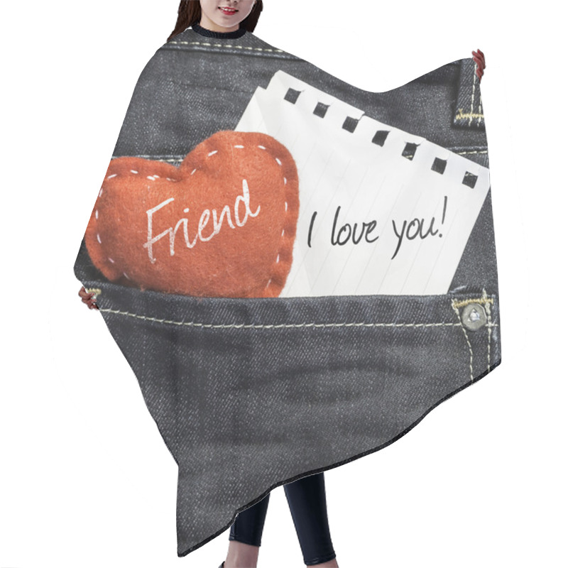 Personality  Friend I Love You! Written On A Peace Of Paper Hair Cutting Cape