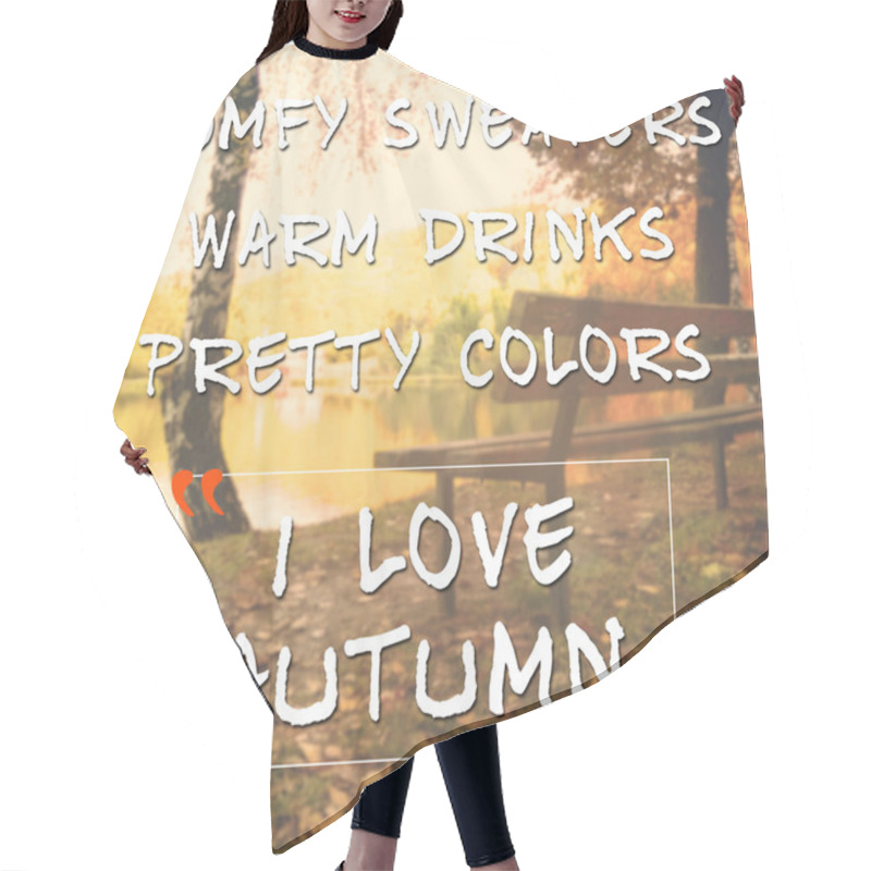 Personality  Blurred Autumn Background With Inspirational Quote Hair Cutting Cape