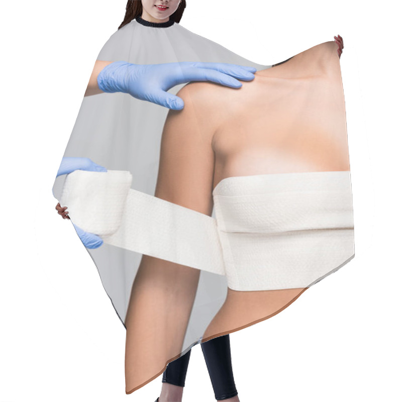 Personality  Cropped View Of Doctor Wrapping Breast Of Naked Woman With Elastic Bandage Isolated On Grey  Hair Cutting Cape