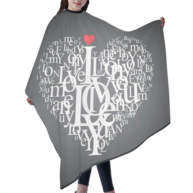 Personality  Heart Shape From Letters - Typographic Composition Hair Cutting Cape