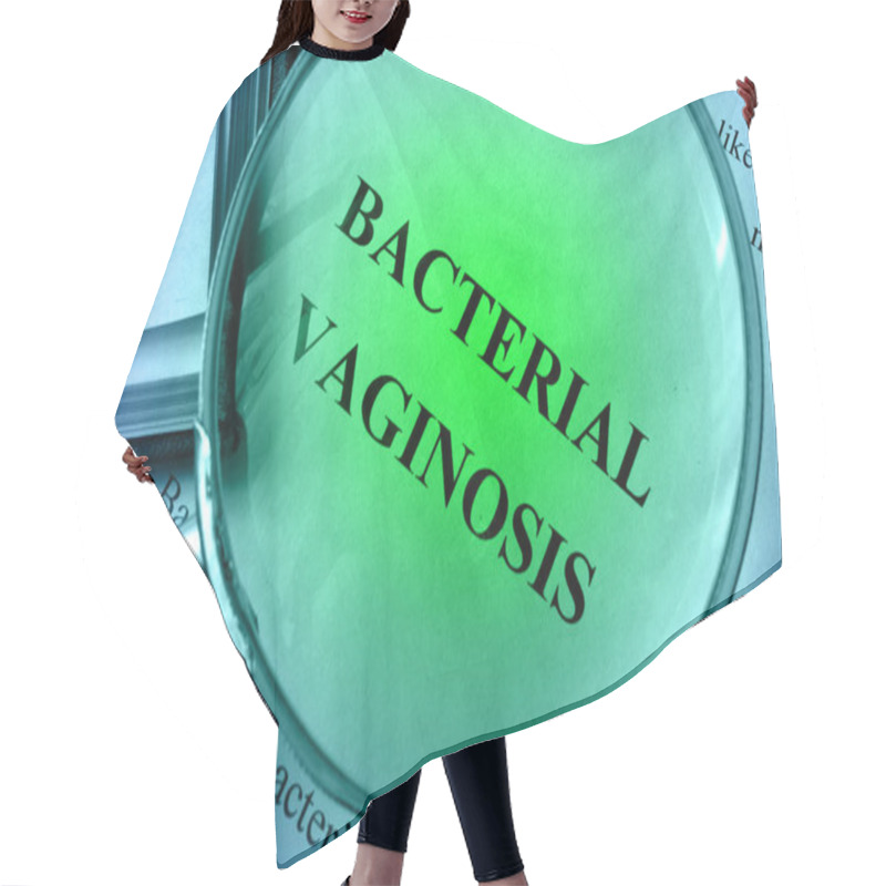 Personality  Page With Title Bacterial Vaginosis On A Table. Hair Cutting Cape