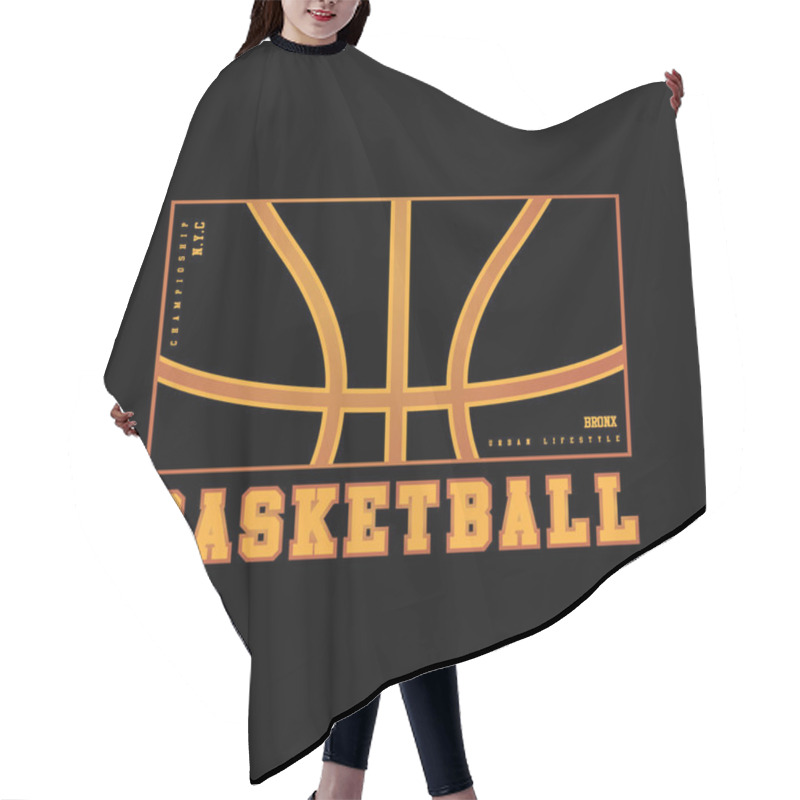 Personality  Basketball Illustration Typography For T Shirt, Poster, Logo, Sticker, Or Apparel Merchandise Hair Cutting Cape