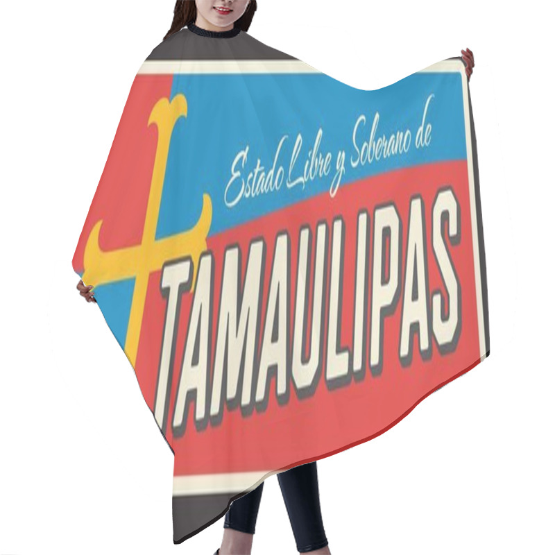 Personality  Estado Libre Y Soberano De Tamaulipas, Mexican State Or Region. Vector Travel Plate, Vintage Sign, Retro Postcard Design. Old Plaque With Cross And Tagline, Northeast Mexico Traveling Destination Hair Cutting Cape