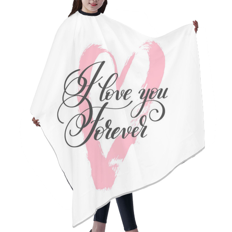 Personality  I Love You Forever Handwritten Lettering Quote Hair Cutting Cape