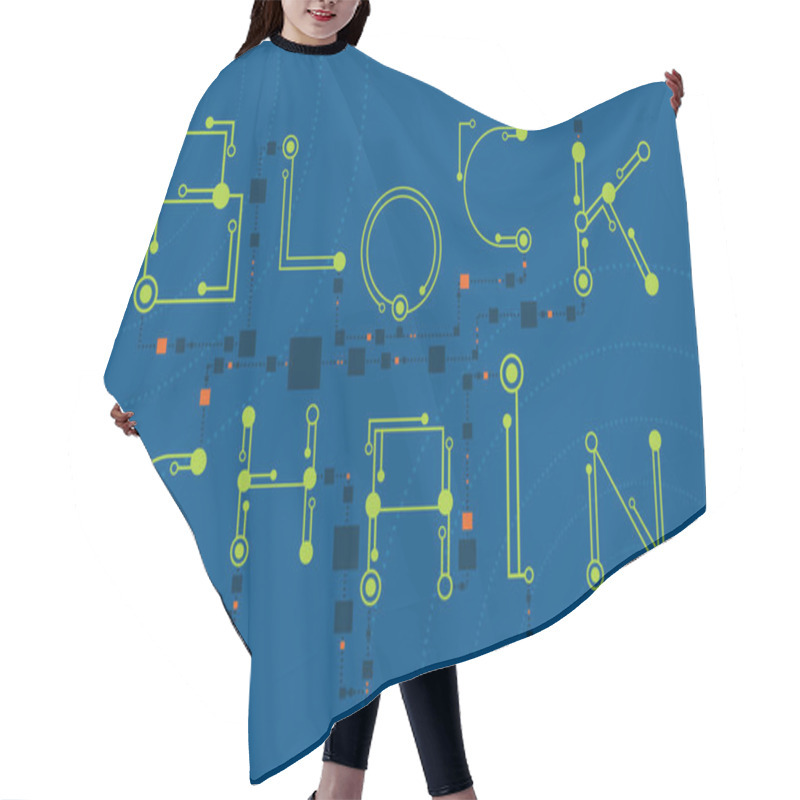 Personality  Blockchain Concept With Digital And Electronics Font Style. Hair Cutting Cape