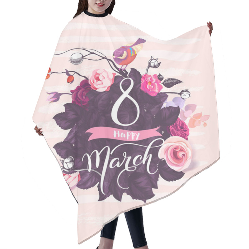 Personality  Happy 8 March. Handwritten Lettering Against Background With Pink Rose Flowers, Purple Leaves, Cute Birdie Sitting On Top And Paint Stains. Vector Illustration In Romantic Style For Postcard, Flyer. Hair Cutting Cape