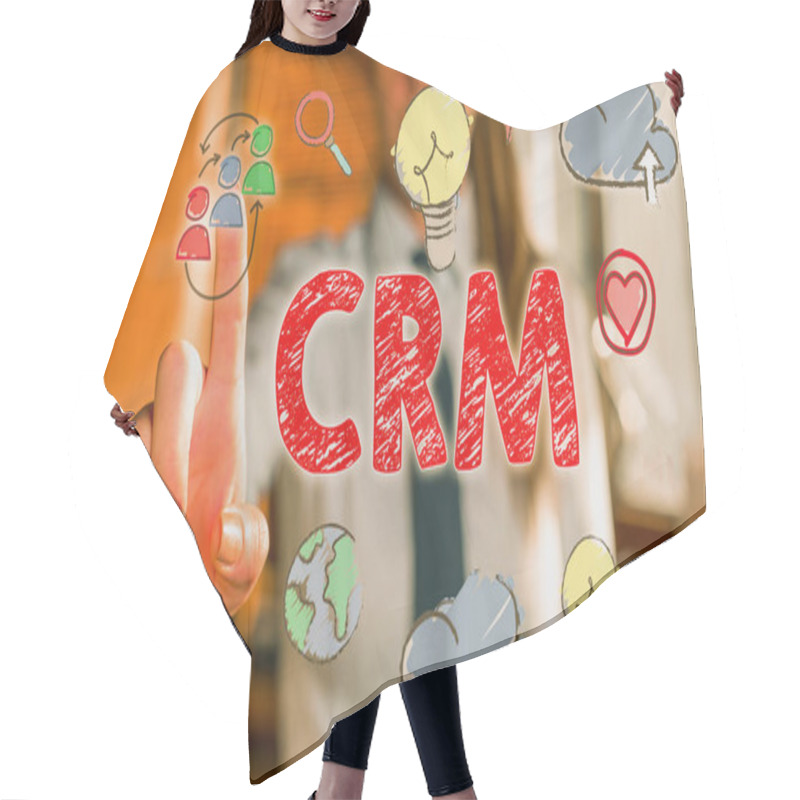 Personality  Writing Note Showing Crm. Business Photo Showcasing Strategy For Analysisaging The Affiliation Interactions Of An Organization. Hair Cutting Cape