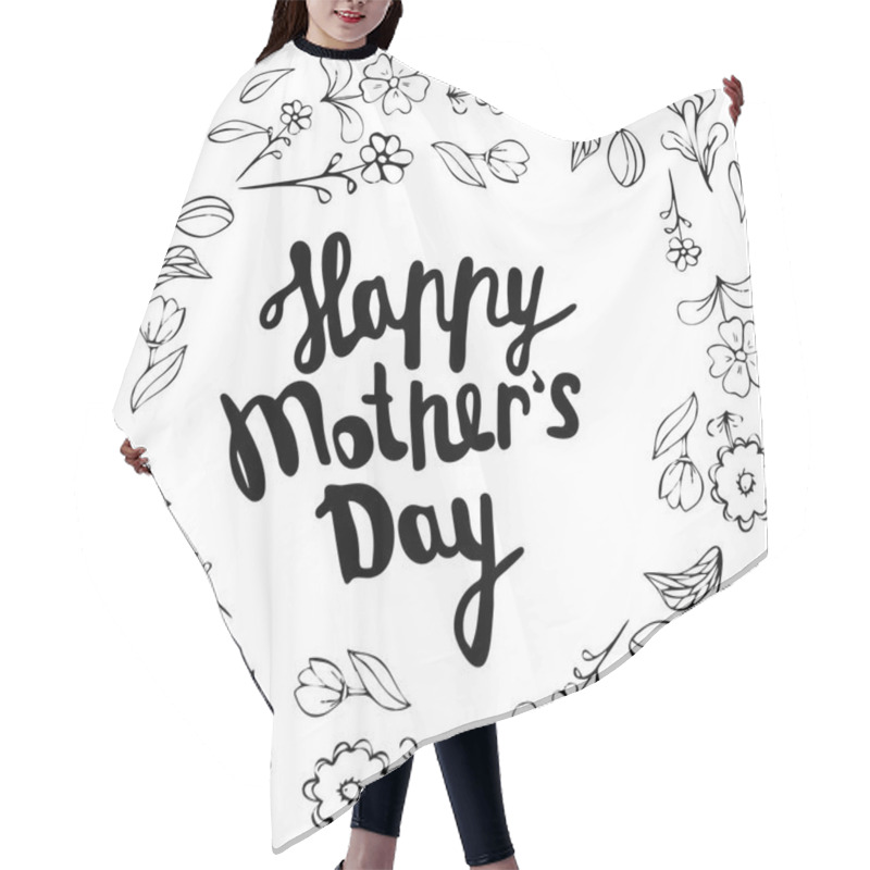 Personality  Happy Mother S Day - Hand Drawn Calligraphy Phrases. Hair Cutting Cape