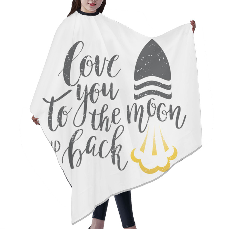 Personality  I Love You To The Moon And Back. Hair Cutting Cape