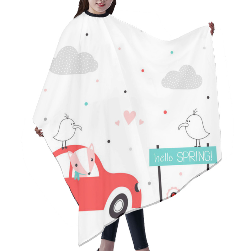 Personality  Card Of Fox In Red Car, Clouds, Flowers, Birds, Hearts And Plate With Lettering Hello Spring, Cute Print With Animal Isolated, Cool Scandinavian Illustration For Nursery T-shirt, Kids Apparel, Invitation, Simple Children Design Hair Cutting Cape