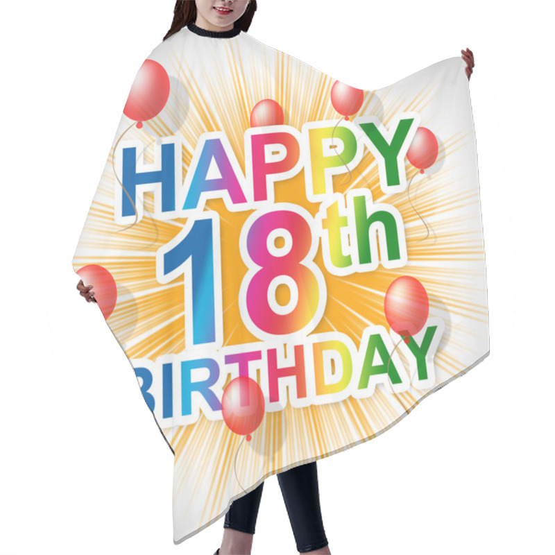 Personality  Happy Birthday Means Congratulations Greetings And Eighteenth Hair Cutting Cape