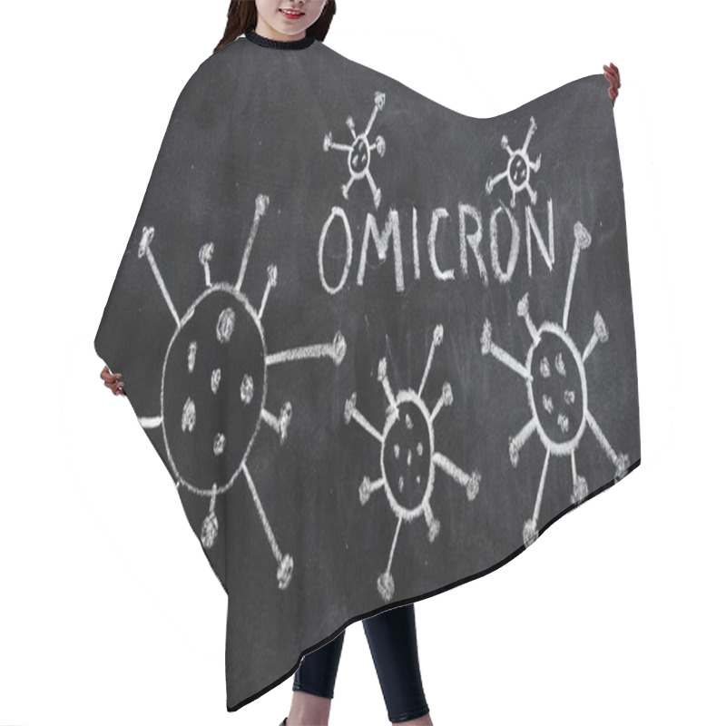 Personality  Variant Of The Covid 19 Virus, Omicron, Drawn On A Blackboard With Chalk Hair Cutting Cape