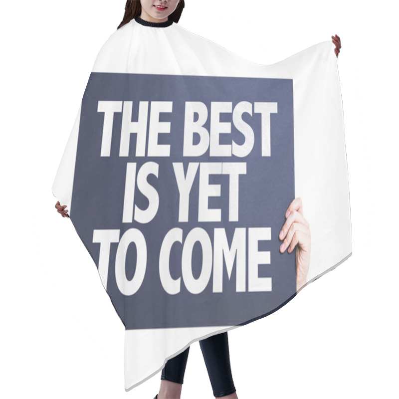 Personality  The Best Is Yet To Come Card Hair Cutting Cape