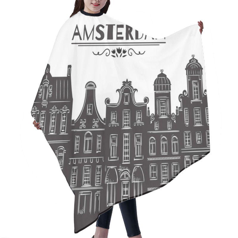 Personality  Amsterdam. Old Historic Buildings And Traditional Architecture Of Netherlands. Isolated Elements. Design Concept For Banner, Card, Scrap Booking, Print, Poster. Vintage Hand Drawn Vector Illustration Hair Cutting Cape