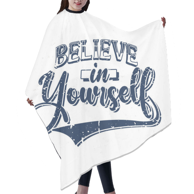 Personality  Believe In Yourself, Hand Lettering Motivational Quotes Hair Cutting Cape