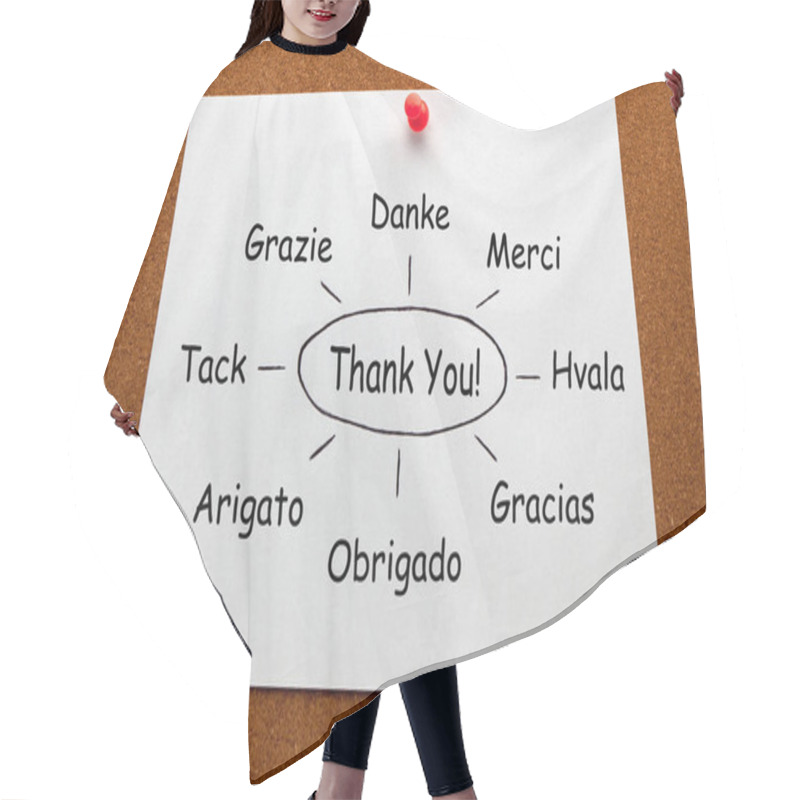 Personality  Thank You In Different Languages Diagram On White Paper Sheet Pinned On Cork Board.  Hair Cutting Cape